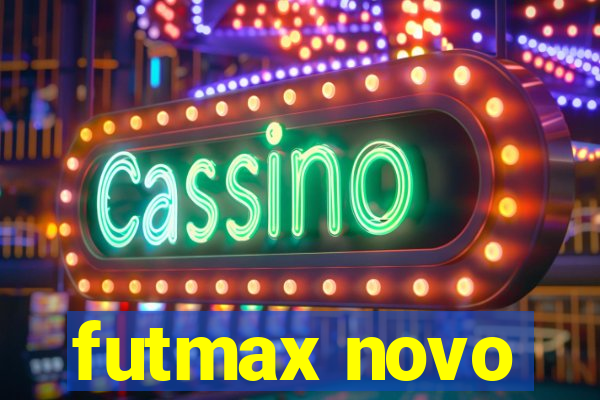 futmax novo